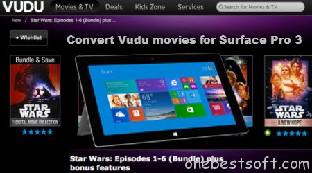 Watch downloaded Star Wars from Vudu on Surface Pro 3