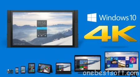 Stream 4K Movie on Windows 10 PC/Phones/Tablets