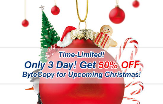 2015 Christmas Coupons! Save $21! Get ByteCopy to Copy/Rip Blu-rays/DVDs