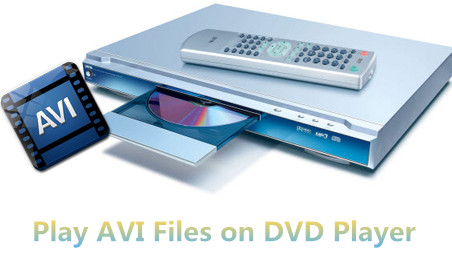 DVD Player Won�t Play AVI Solution Convert AVI to DVD Player Format ... picture